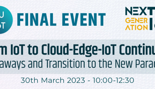 EU-IoT Final Event: From IoT to Cloud-Edge-IoT Continuum