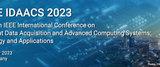 IEEE IDAACS 2023 Workshop “Beyond 5G and 6G Networks Technologies and Security”
